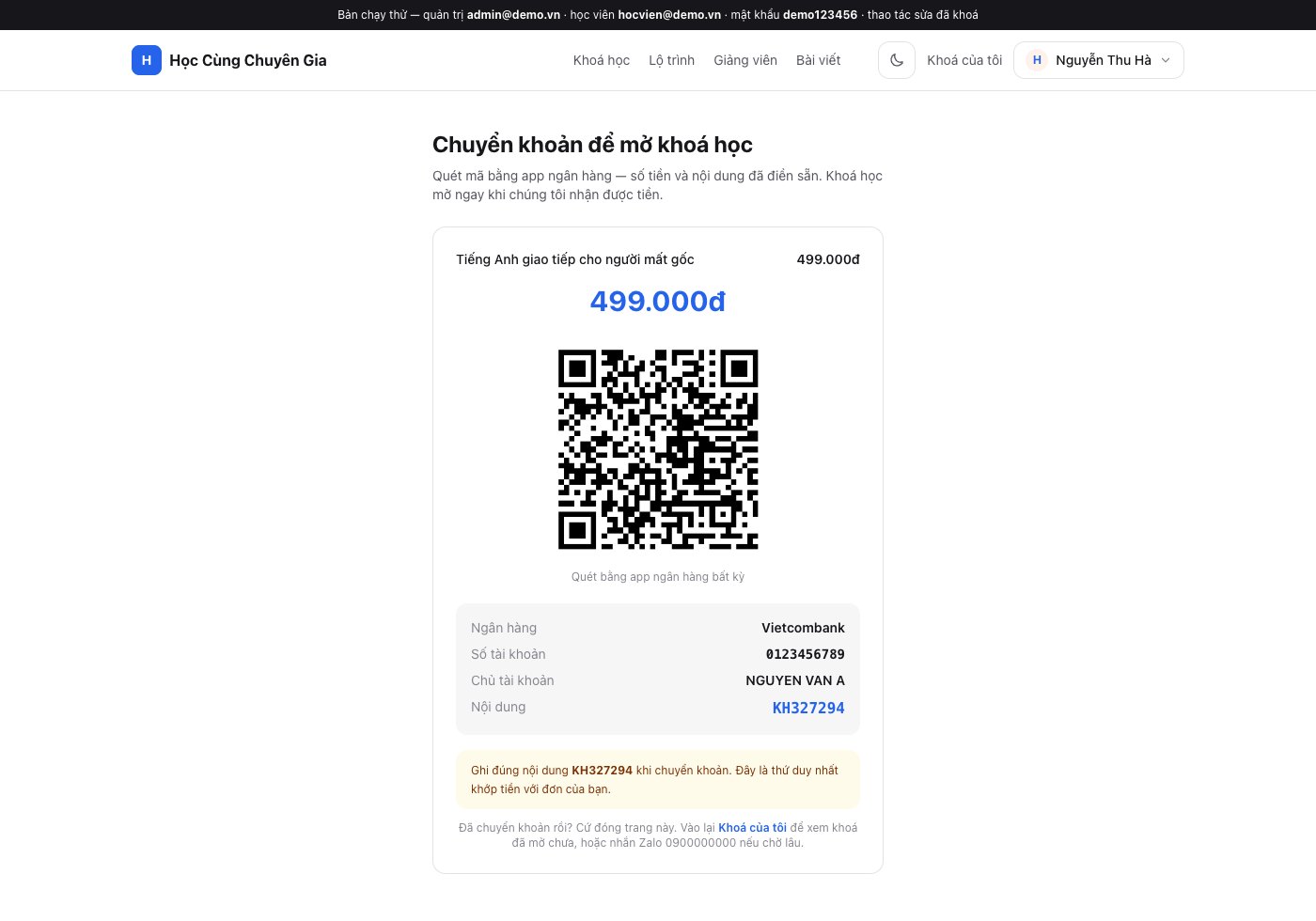 Mã QR điền sẵn số tiền và nội dung chuyển khoản — khách không phải gõ tay, nên không gõ sai